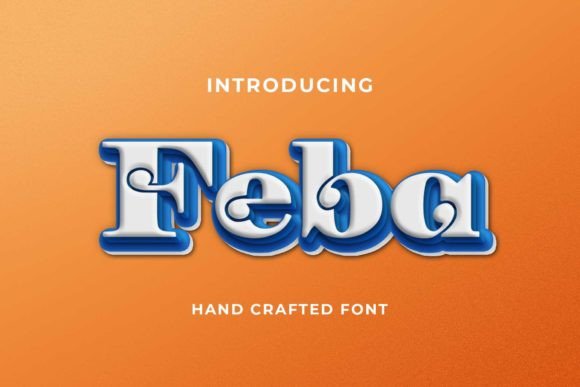 Feba: A Font for Thoughtful Editorial Design