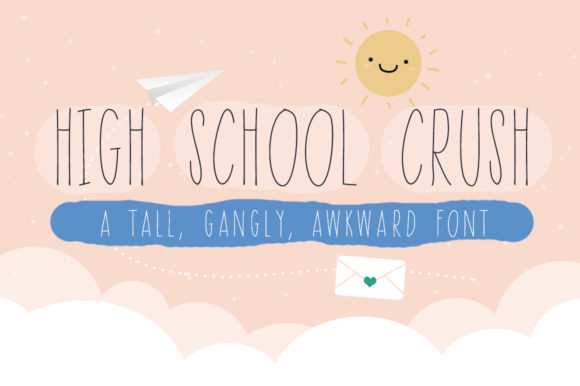 High School Crush: A Font That Bridges Youth and Professionalism