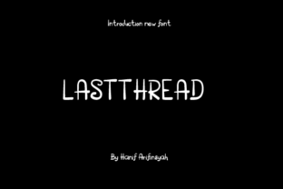 Lastthread: A Script Font for Handmade Creativity