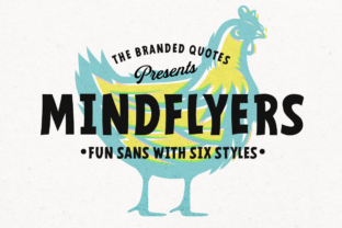 Mindflyers: A Fun and Versatile Sans Serif Font for Creative Projects