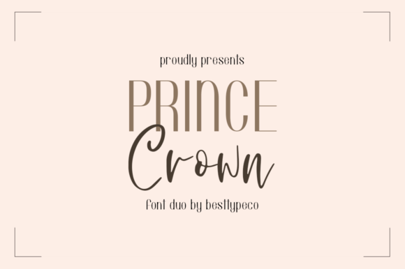 Prince Crown: A Versatile Font Duo for Modern Web Design