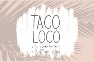 Taco Loco: A Script Handwritten Font for Modern Web Design